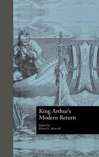 Cover image for King Arthur's Modern Return