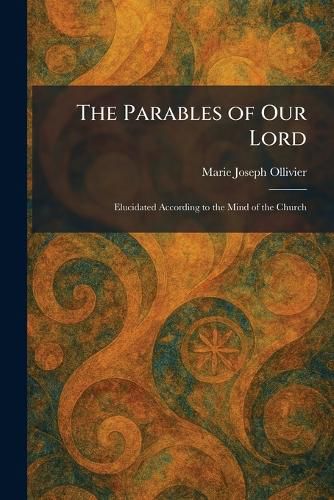 Cover image for The Parables of Our Lord