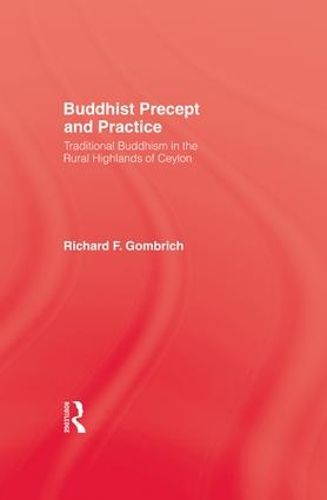 Cover image for Buddhist Precept & Practice: Traditional Buddhism in the Rural Highlands of Ceylon