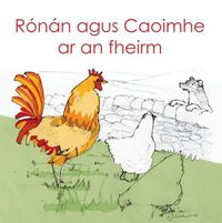 Cover image for Ronan agus Caoimhe ar an fheirm