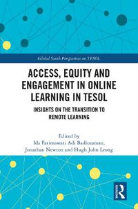 Cover image for Access, Equity and Engagement in Online Learning in TESOL