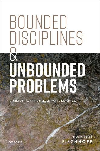 Cover image for Bounded Disciplines and Unbounded Problems