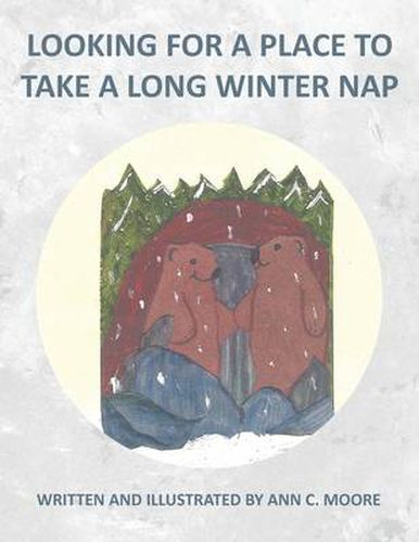 Cover image for Looking for a Place to Take a Long Winter Nap