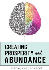 Cover image for Creating Prosperity and Abundance