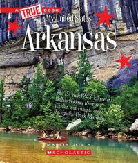 Cover image for Arkansas (a True Book: My United States)