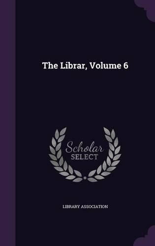 Cover image for The Librar, Volume 6