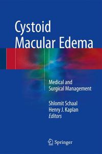 Cover image for Cystoid Macular Edema: Medical and Surgical Management