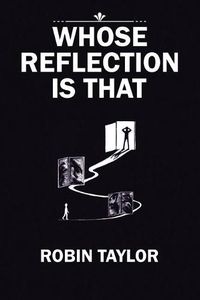 Cover image for Whose Reflection Is That