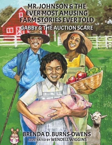 Cover image for Mr. Johnson & The Ever Most Amusing Farm Stories Ever Told