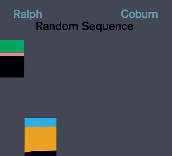 Cover image for Ralph Coburn: Random Sequence