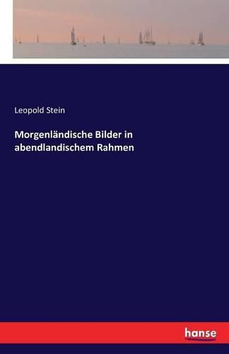 Cover image for Morgenlandische Bilder in abendlandischem Rahmen