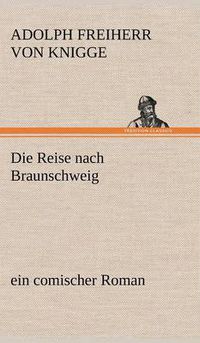 Cover image for Die Reise Nach Braunschweig