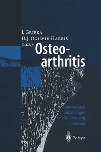 Cover image for Osteoarthritis: Fundamentals and Strategies for Joint-Preserving Treatment