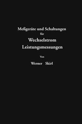 Cover image for Messgerate Und Schaltungen Fur Wechselstrom-Leitungsmessungen