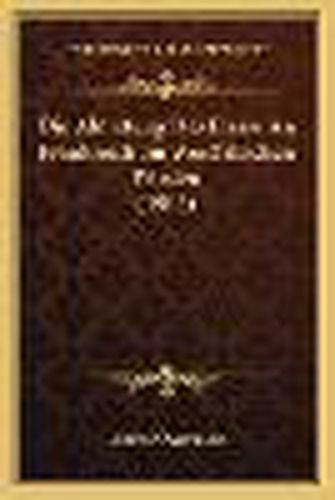 Cover image for Die Abtretung Des Elsass an Frankreich Im Westfalischen Frieden (1905)