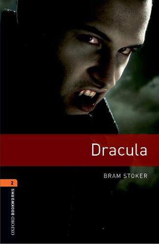 Cover image for Oxford Bookworms Library: Level 2:: Dracula audio pack