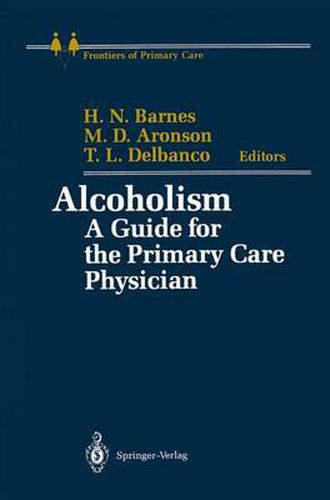 Alcoholism: A Guide for the Primary Care Physician