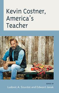 Cover image for Kevin Costner, America's Teacher