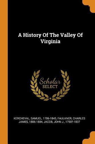 A History of the Valley of Virginia