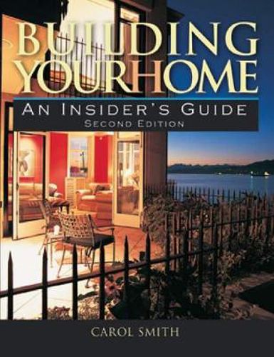 Building Your Home: An Insider's Guide