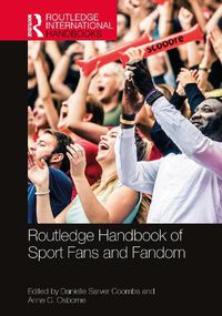 Cover image for Routledge Handbook of Sport Fans and Fandom