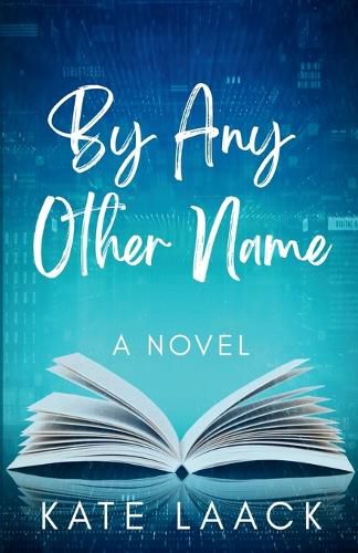 Cover image for By Any Other Name