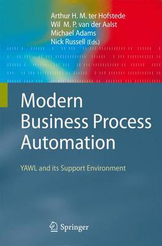 Modern Business Process Automation: YAWL and its Support Environment