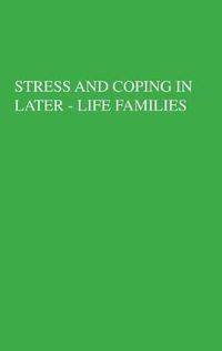 Cover image for Stress and Coping in Later-Life Families