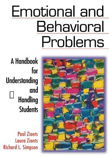 Emotional and Behavioral Problems: A Handbook for Understanding and Handling Students