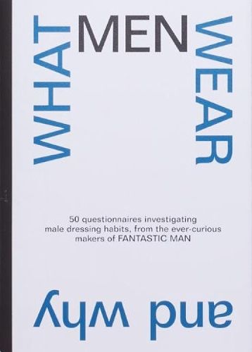 Cover image for What Men Wear And Why