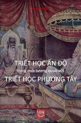 Cover image for Triet Hoc An Do Trong Tuong Quan Voi Triet Hoc Phuong Tay