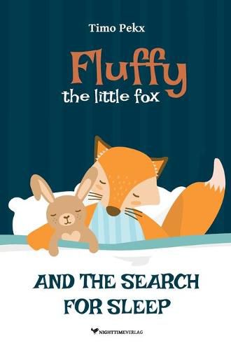 Cover image for Fluffy, the little fox: And the search for sleep