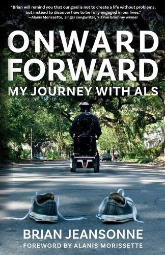 Cover image for Onward Forward -- My Journey with ALS