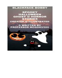 Cover image for Blackface Bobby Spooky Halloween Ghost And Horror Stories in Colour