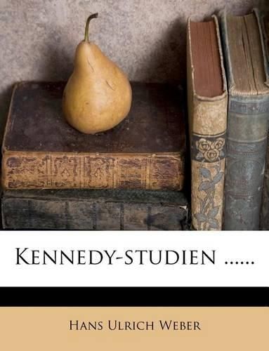 Cover image for Kennedy-Studien ......