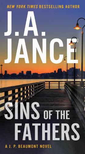 Sins of the Fathers: A J.P. Beaumont Novel