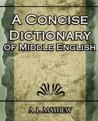 Cover image for A Concise Dictionary of Middle English