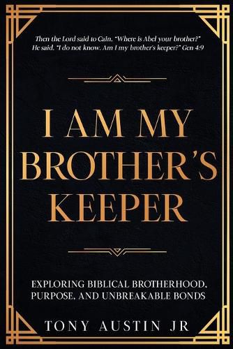 Cover image for I Am My Brother's Keeper