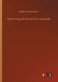 Cover image for Mein Weg als Deutscher und Jude
