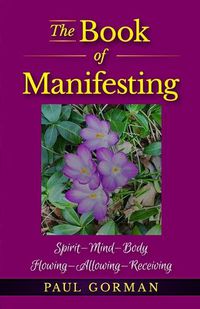 Cover image for The Book of Manifesting