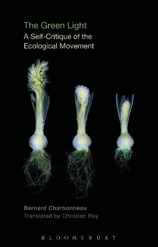 Cover image for The Green Light: A Self-Critique of the Ecological Movement