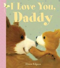 Cover image for I Love You, Daddy