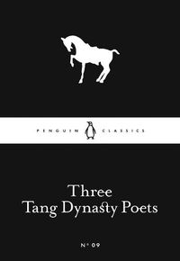 Cover image for Three Tang Dynasty Poets