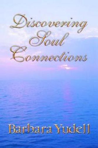 Cover image for Discovering Soul Connections