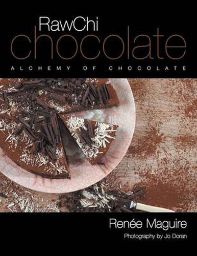 Cover image for RawChi Chocolate: Alchemy of Chocolate