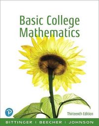 Cover image for Basic College Mathematics Plus New Mylab Math with Pearson Etext -- 24 Month Access Card Package