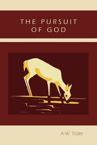 Cover image for The Pursuit of God