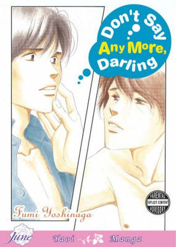 Don't Say Anymore Darling (Yaoi)