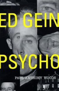 Cover image for Ed Gein: Psycho