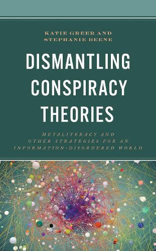 Cover image for Dismantling Conspiracy Theories